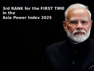 Asia Power Index-2025 : जगात सर्वाधिक परदेशी गुंतवणूक आता चीनपेक्षा भारतात होते अधिक !