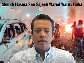 बांगलादेशाच्या माध्यमातून भारतात आतंकवादी कारवाया चालू होतील ! – Sheikh Hasina’s Son