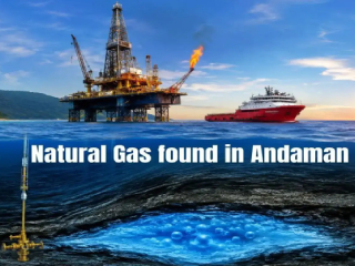 Andaman Natural Gas :अंदमान ‘शॅलो ऑफशोर ब्लॉक’मध्ये सापडला नैसर्गिक वायूचा दुसरा मोठा साठा