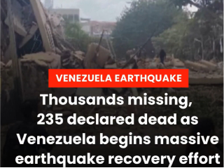 Venezuela Earthquake : व्हेनेझुएलाच्या भूकंपात आतापर्यंत २३५ जण ठार !